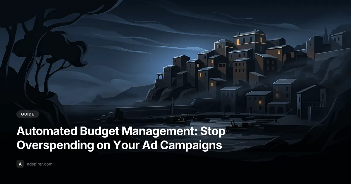 Automated Budget Management: Stop Overspending on Your Ad Campaigns