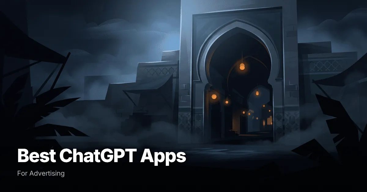 7 Best ChatGPT Apps for Marketing & Advertising (2025)