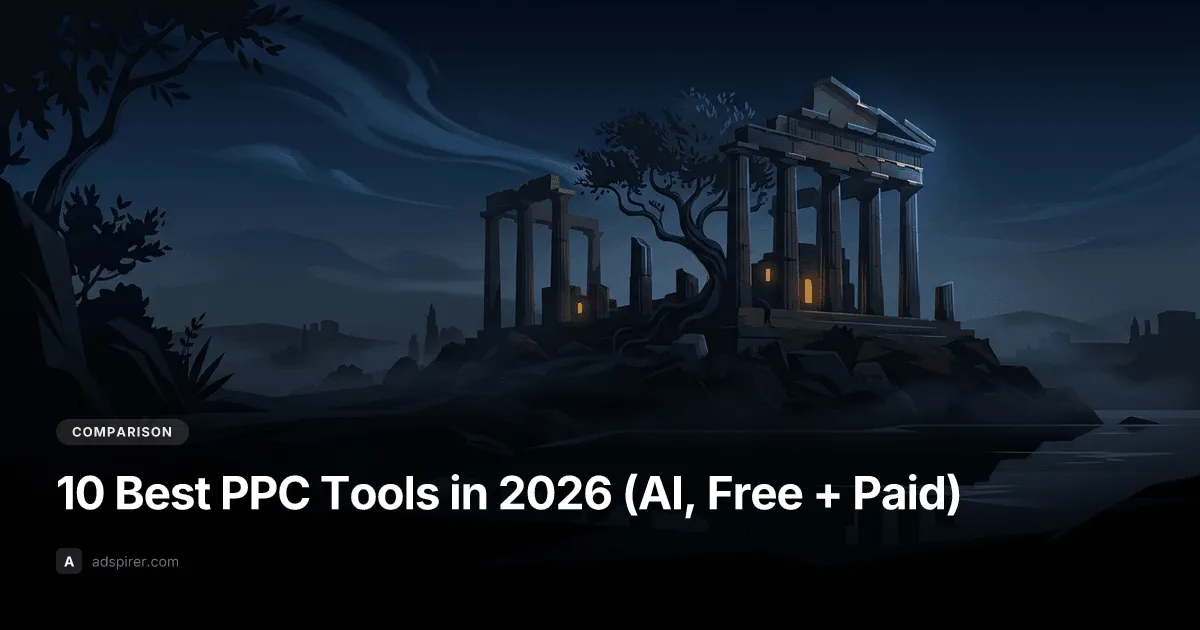 10 Best PPC Tools in 2026 (AI, Free + Paid)