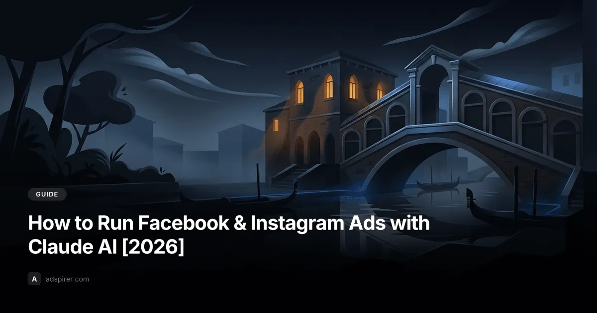 How to Run Facebook & Instagram Ads with Claude AI [2026]