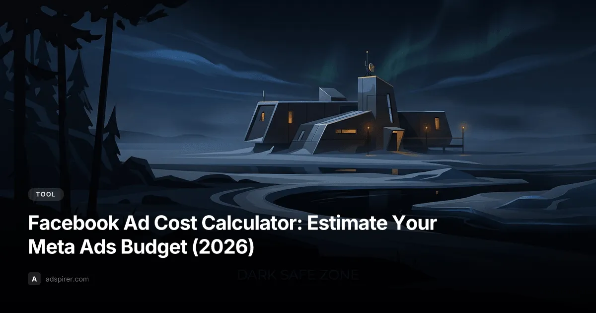 Facebook Ad Cost Calculator: Estimate Your Meta Ads Budget (2026)