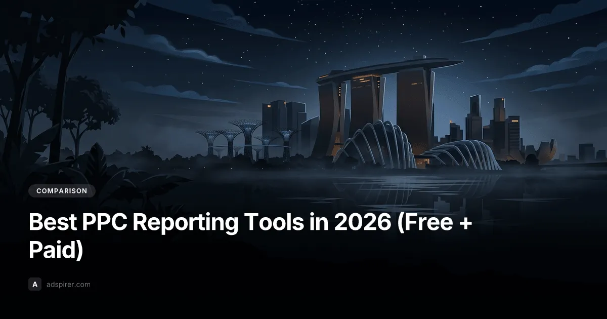 Best PPC Reporting Tools in 2026 (Free + Paid)