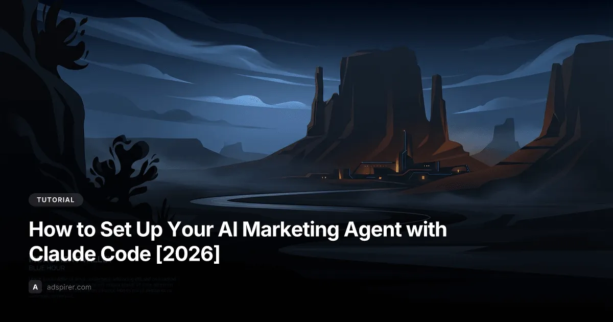 How to Set Up Your AI Marketing Agent with Claude Code [2026]